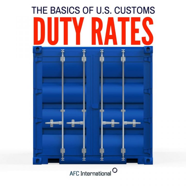 u-s-customs-duty-rates-basics-afc-international-llc